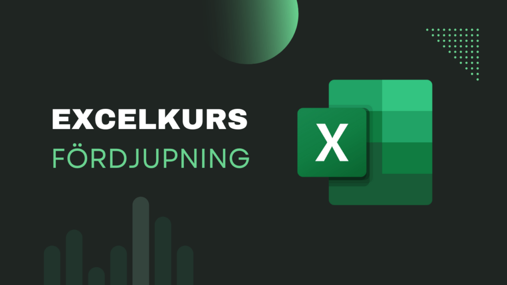 Excelkurs Fördjupning