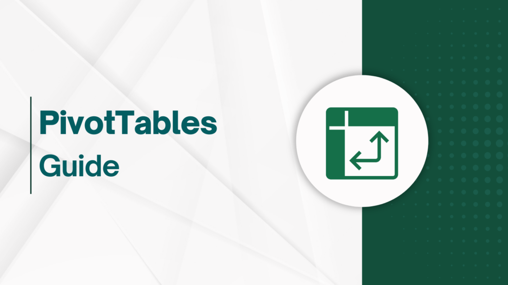 The Excel PivotTables Guide